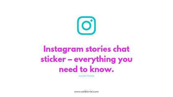 Instagram stories chat sticker - everything you need to know about new cool Instagram feature. 5
